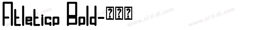 Atletico Bold字体转换